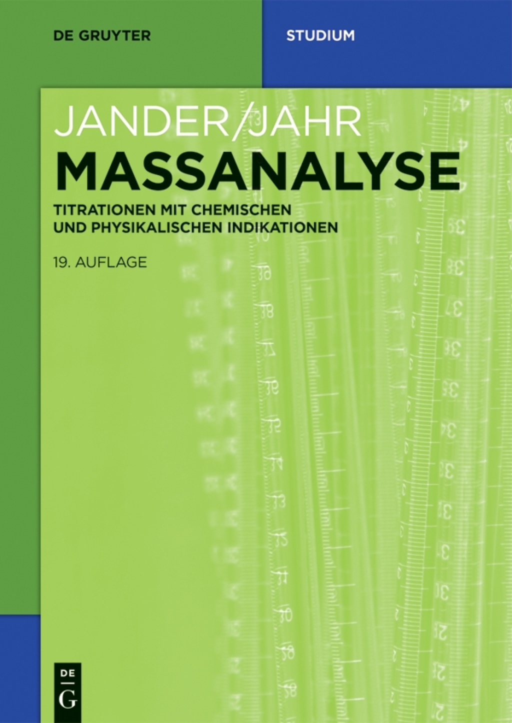 Massanalyse Titrationen mit chemischen und physikalischen Indikationen 19th Edition â€“ PDF/EPUB Version Downloadable
