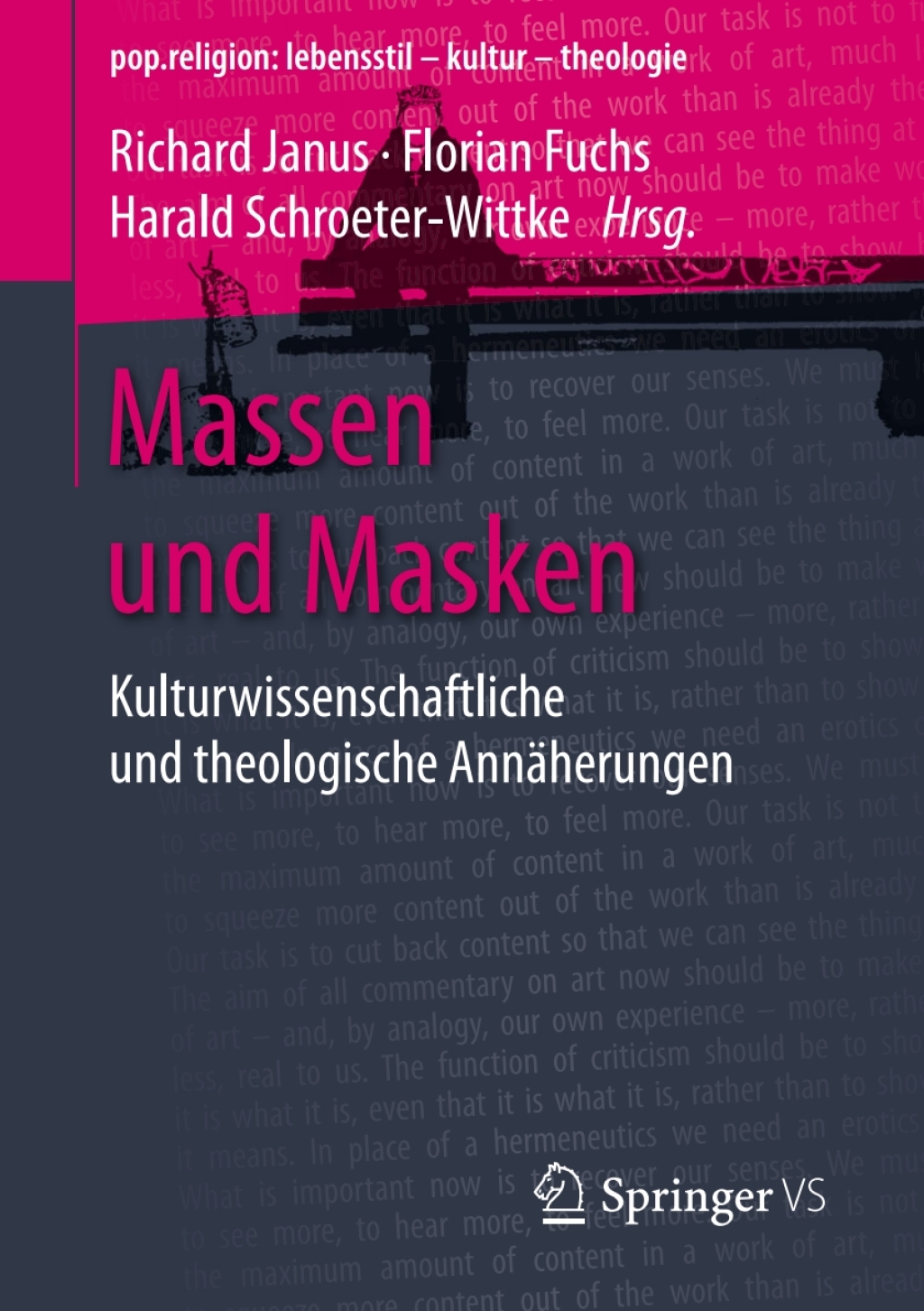 Massen und Masken Kulturwissenschaftliche und theologische AnnÃ¤herungen  â€“ PDF/EPUB Version Downloadable