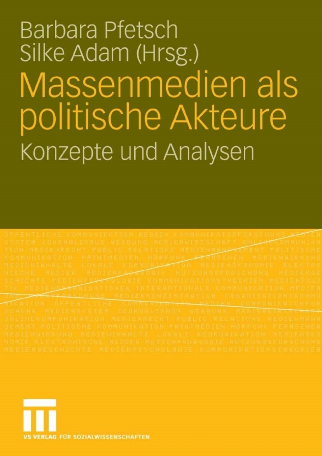 Massenmedien als politische Akteure Konzepte und Analysen  â€“ PDF/EPUB Version Downloadable