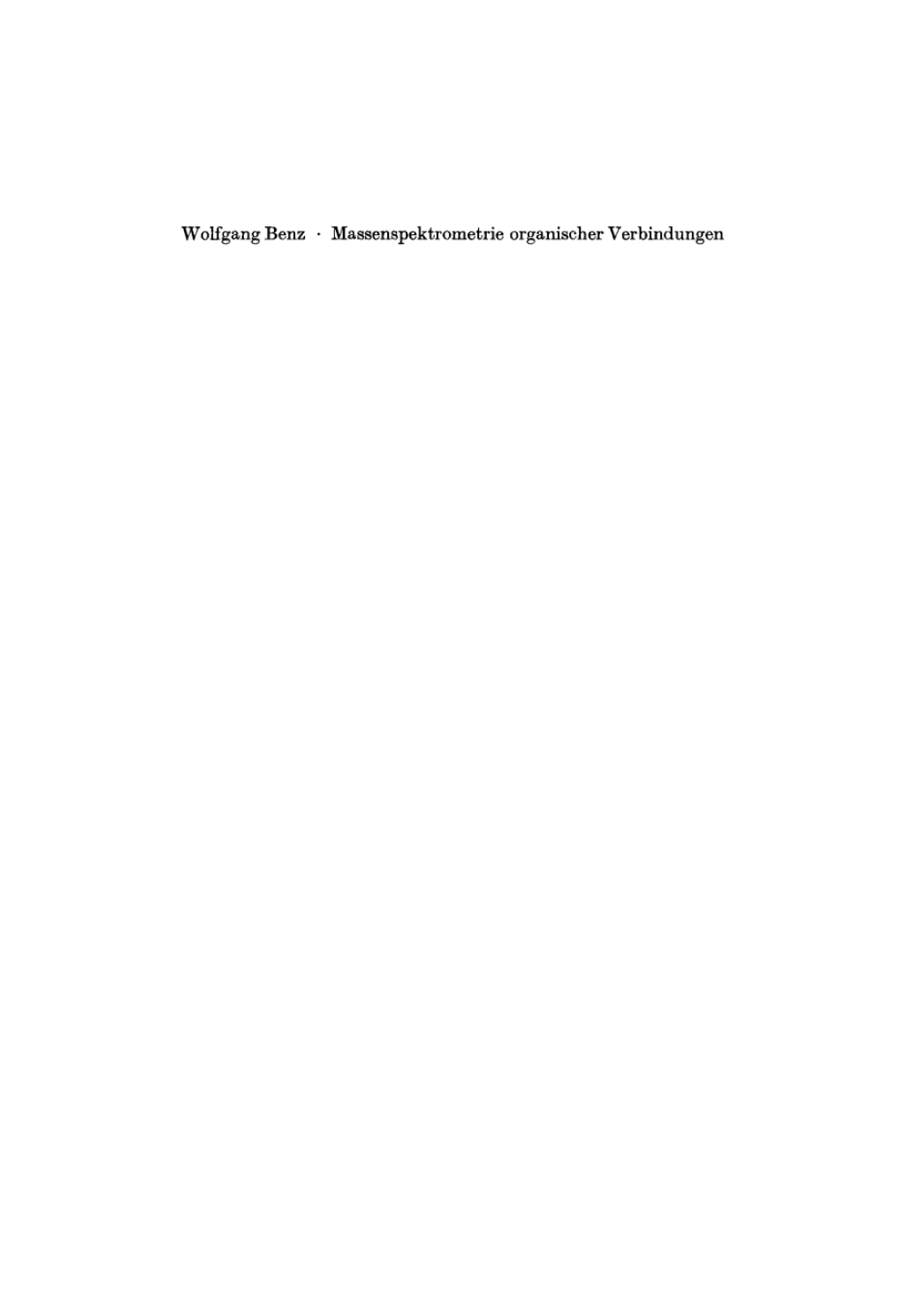 Massenspektrometrie organischer Verbindungen 1st Edition â€“ PDF/EPUB Version Downloadable