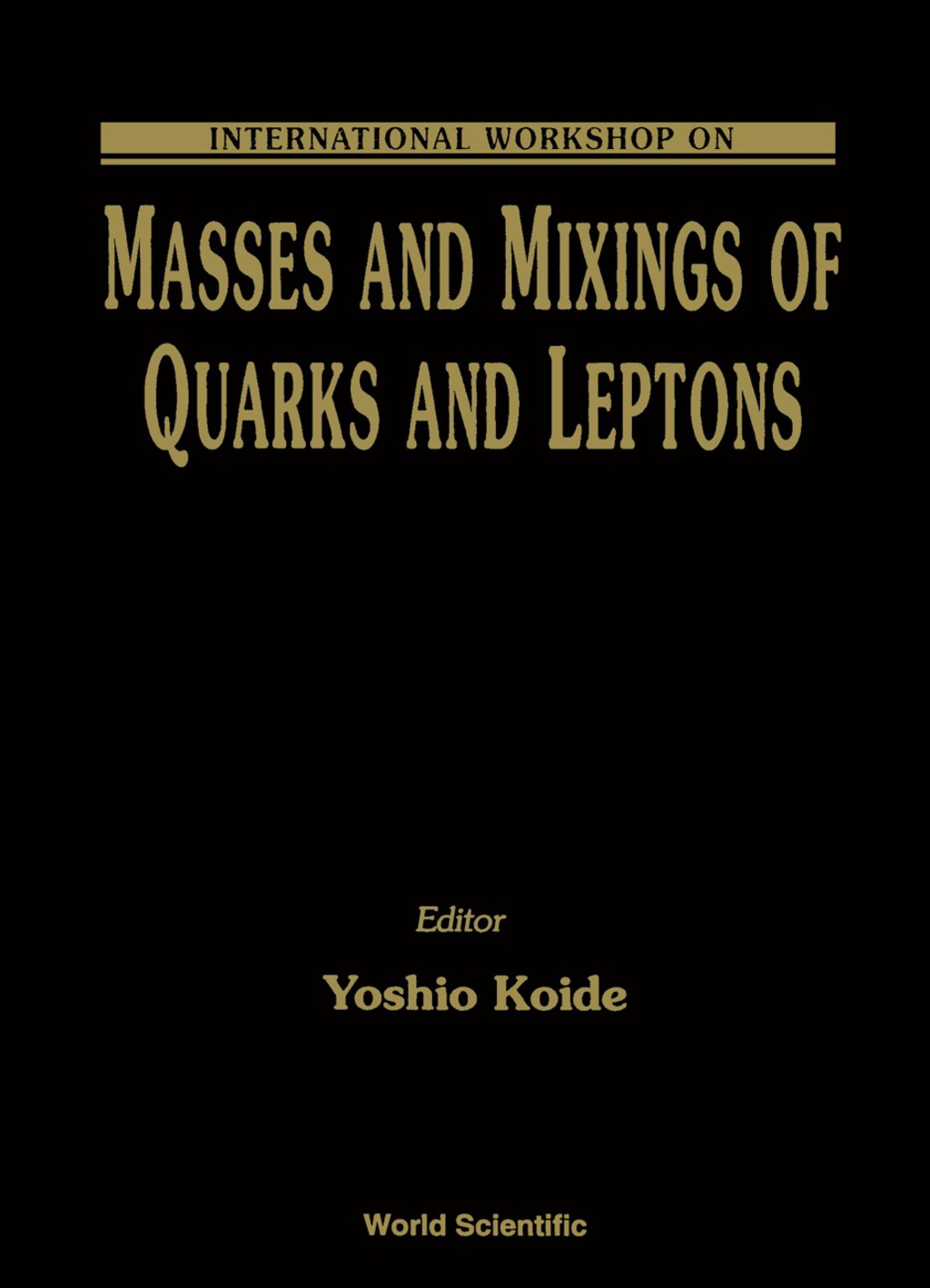 Masses And Mixings Of Quarks And Leptons 1st Edition â€“ PDF/EPUB Version Downloadable