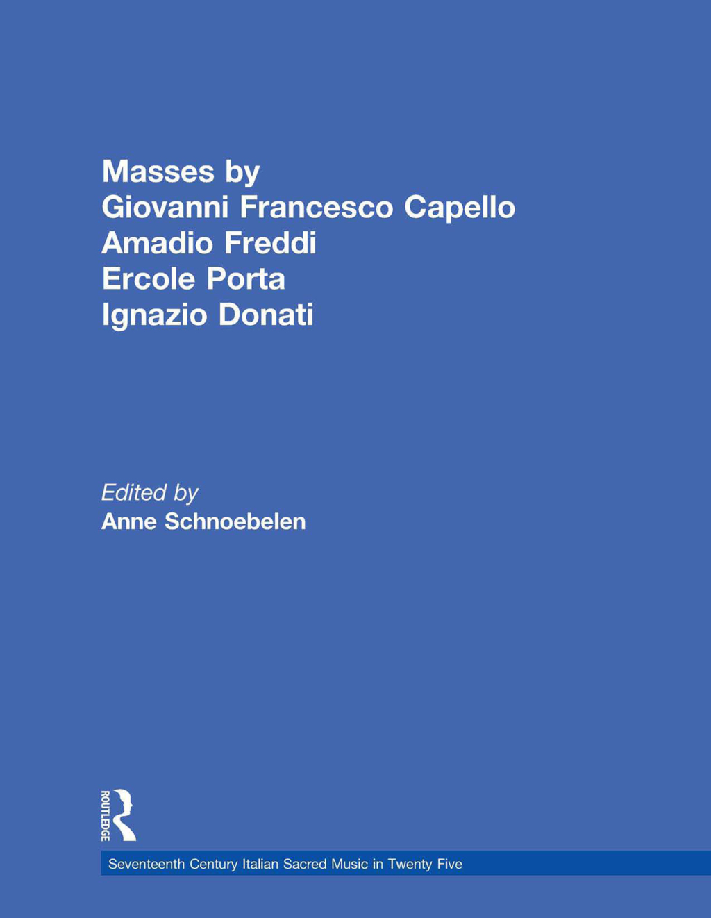 Masses by Giovanni Francesco Capello, Bentivoglio Lev, and Ercole Porta 1st Edition â€“ PDF/EPUB Version Downloadable