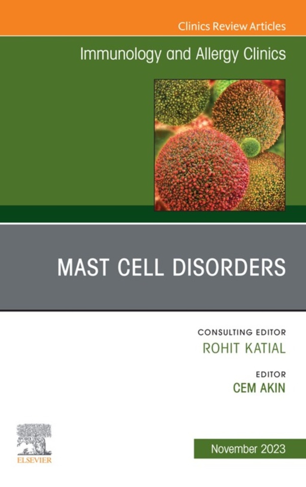 Mast Cell Disorders, An Issue of Immunology and Allergy Clinics of North America 1st Edition â€“ PDF/EPUB Version Downloadable