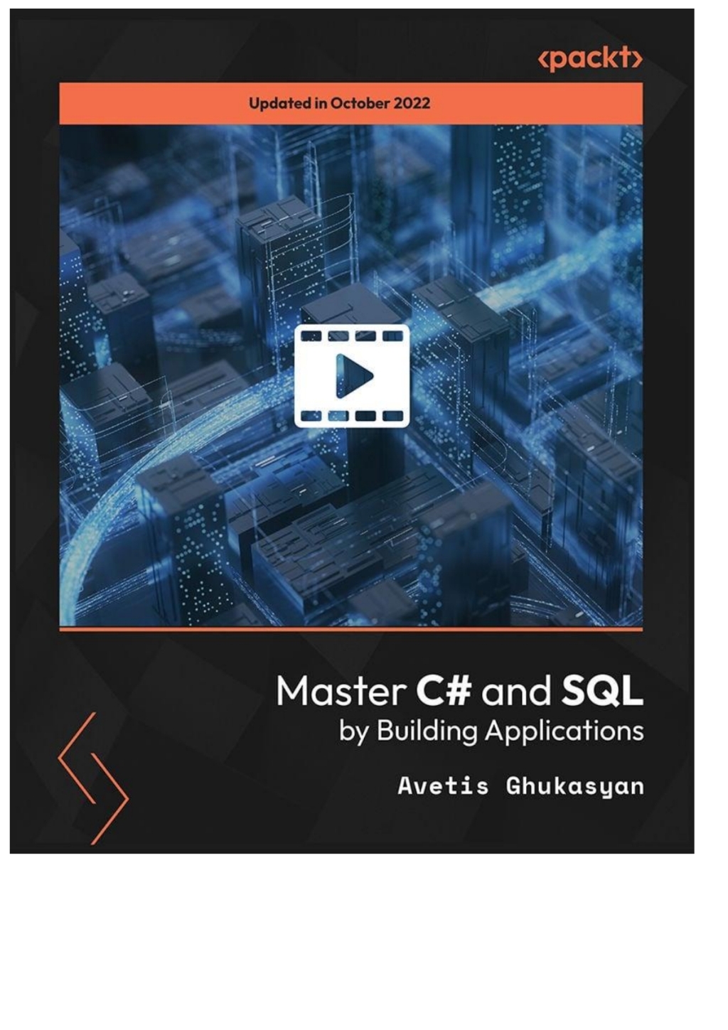 Master C# and SQL by Building Applications 1st Edition â€“ PDF/EPUB Version Downloadable