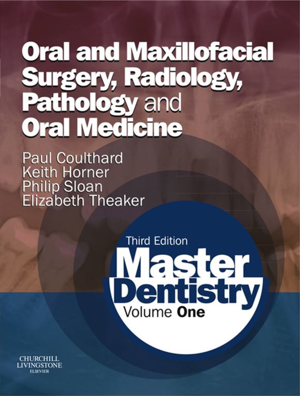 Master Dentistry: Oral and Maxillofacial Surgery, Radiology, Pathology and Oral Medicine 3rd Edition â€“ PDF/EPUB Version Downloadable