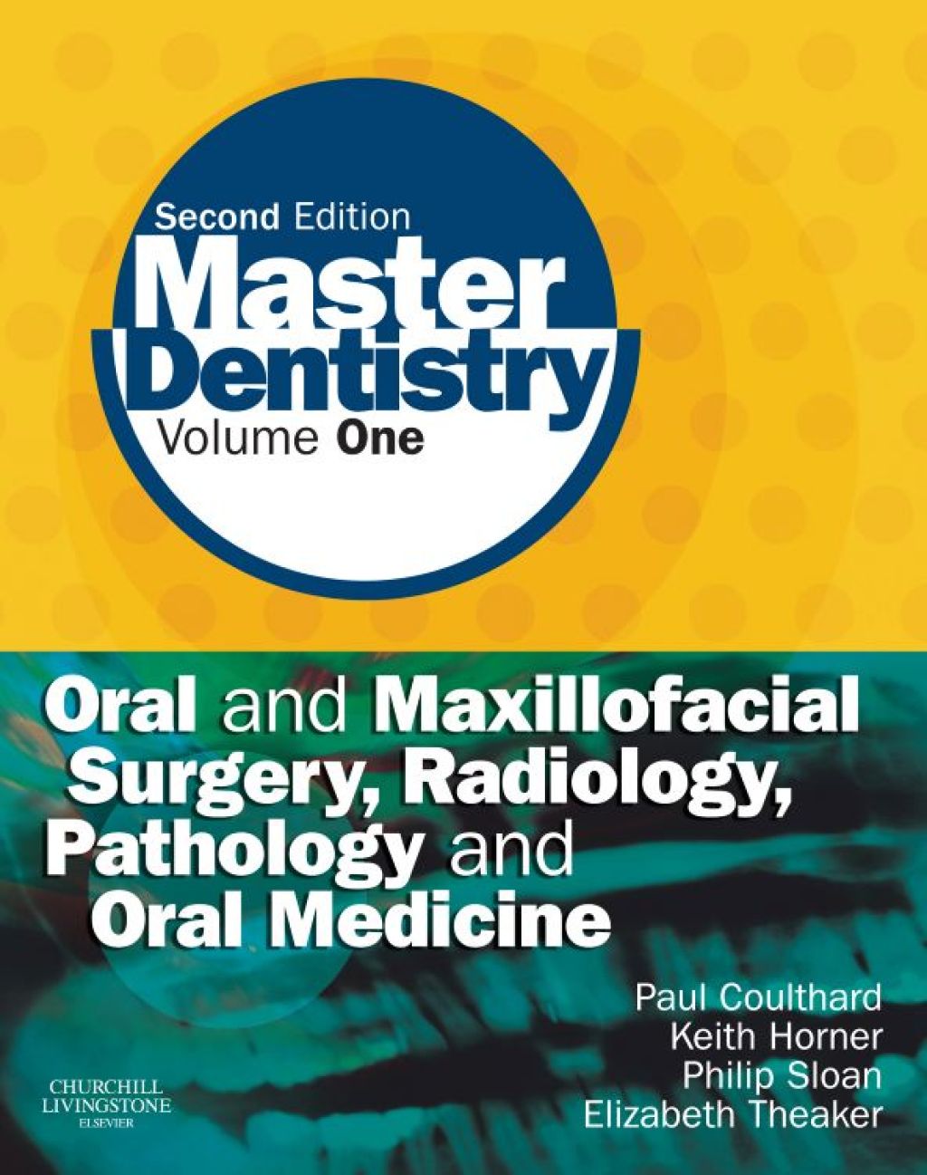 Master Dentistry, Volume 1: Oral and Maxillofacial Surgery, Radiology, Pathology and Oral Medicine 2nd Edition â€“ PDF/EPUB Version Downloadable