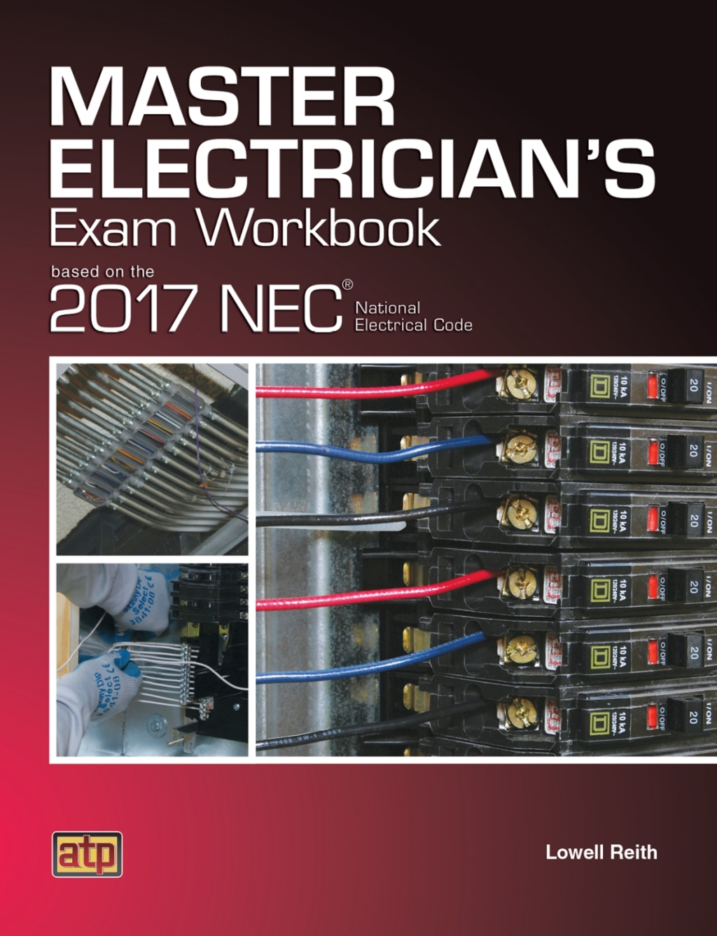 Master Electrician's Exam Workbook Based on the 2017 NECÂ® 1st Edition â€“ PDF/EPUB Version Downloadable
