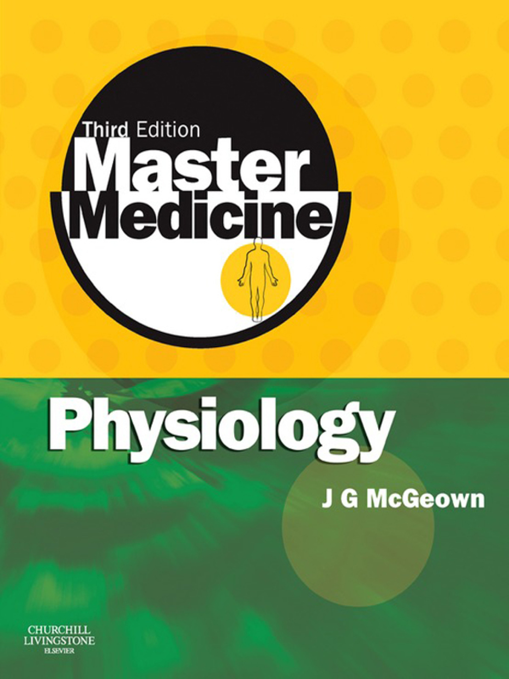 Master Medicine: Physiology A core text of human physiology with self assessment 3rd Edition â€“ PDF/EPUB Version Downloadable