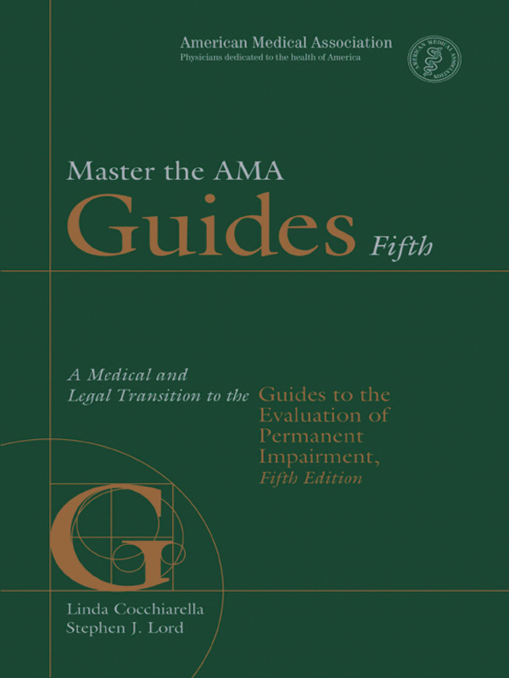 Master the AMA Guides 5th: A Medical and Legal Transition to Guides to the Evaluation of Permanent Impairment  â€“ PDF/EPUB Version Downloadable