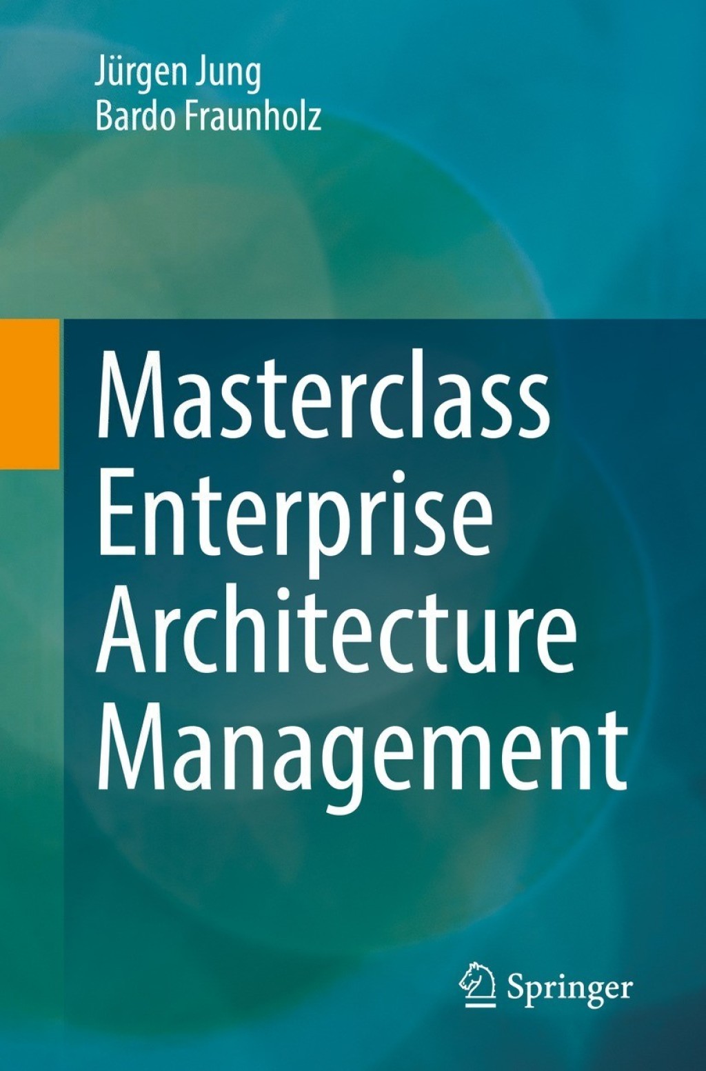 Masterclass Enterprise Architecture Management  â€“ PDF/EPUB Version Downloadable