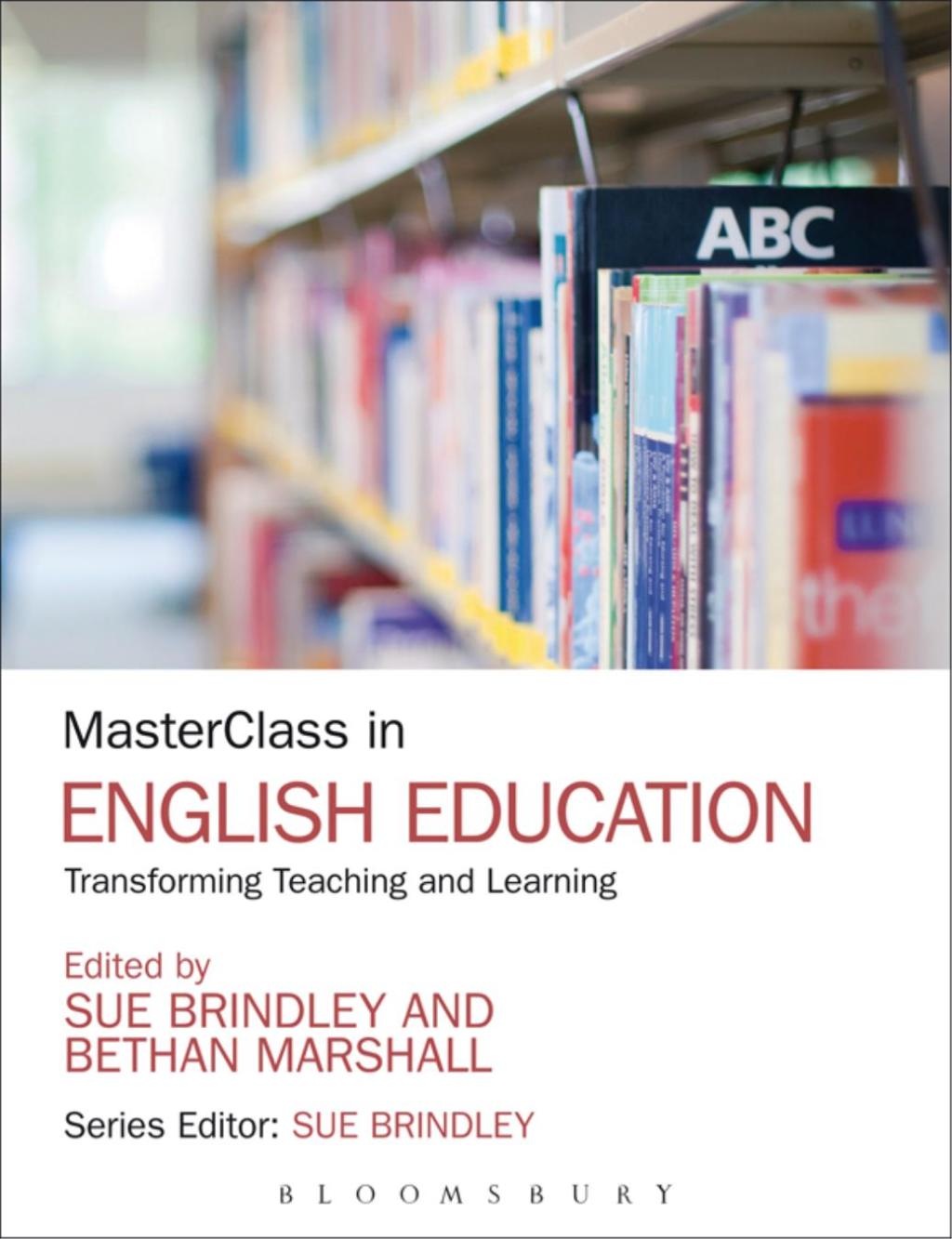 MasterClass in English Education Transforming Teaching and Learning 1st Edition â€“ PDF/EPUB Version Downloadable
