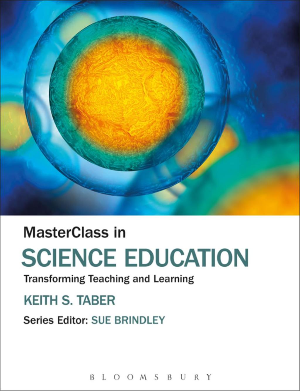 MasterClass in Science Education Transforming Teaching and Learning 1st Edition â€“ PDF/EPUB Version Downloadable