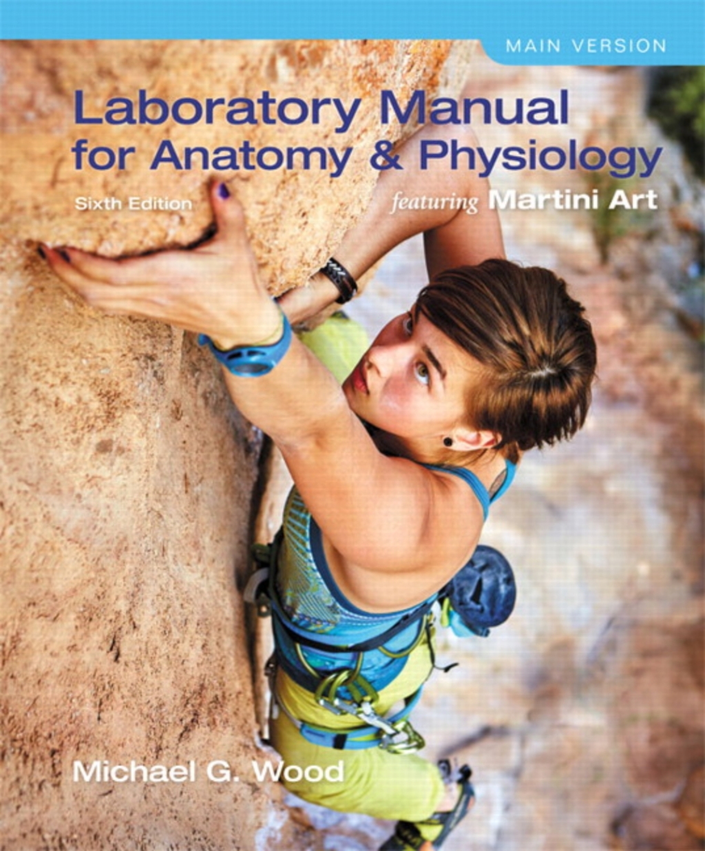 Mastering A&P with Pearson eText Access Code (24 Months) for Laboratory Manual for Anatomy & Physiology featuring Martini Art 6th Edition â€“ PDF/EPUB Version Downloadable