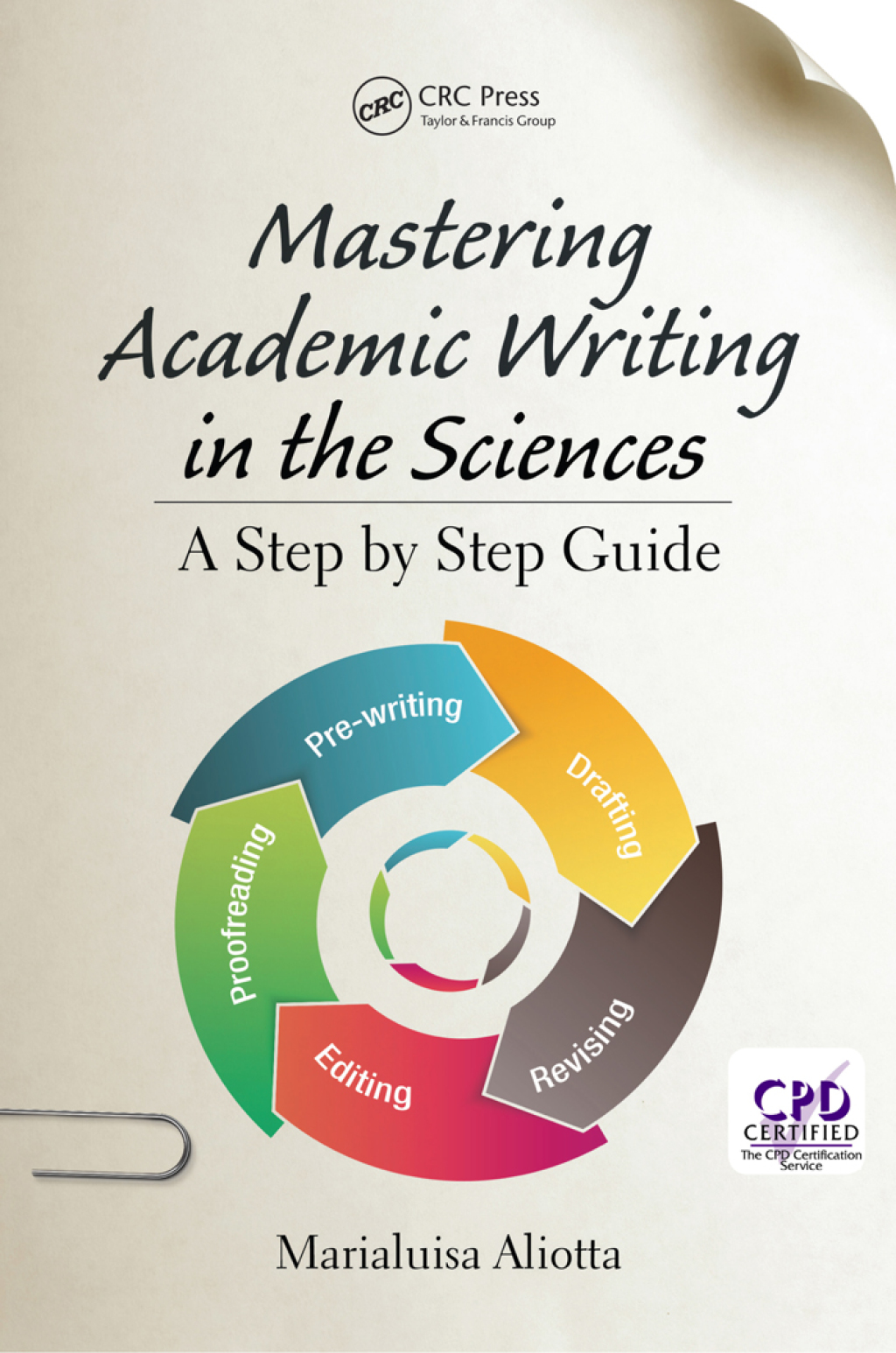 Mastering Academic Writing in the Sciences A Step-by-Step Guide 1st Edition â€“ PDF/EPUB Version Downloadable