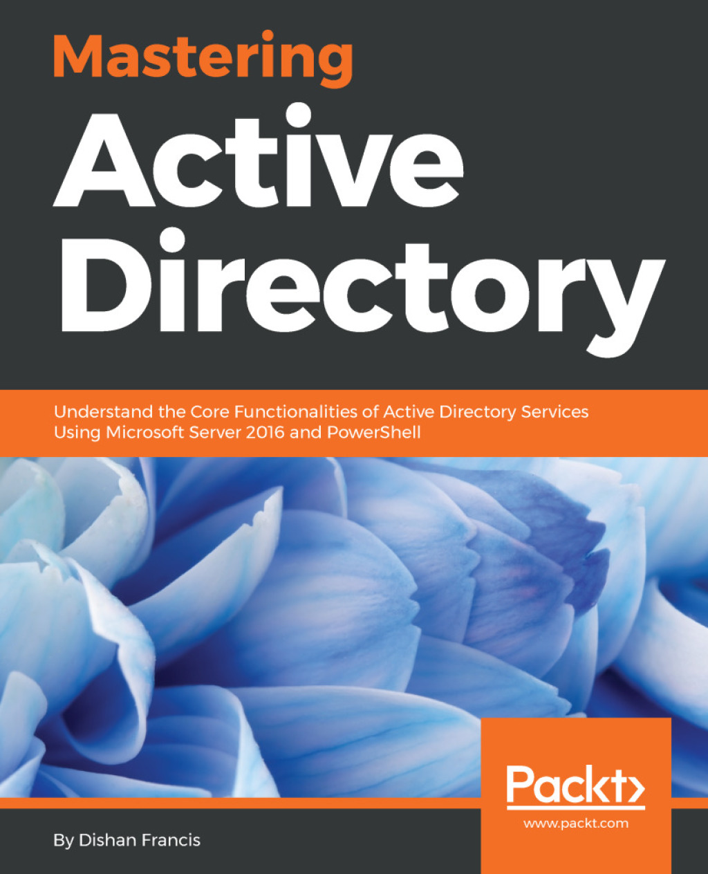 Mastering Active Directory 1st Edition â€“ PDF/EPUB Version Downloadable