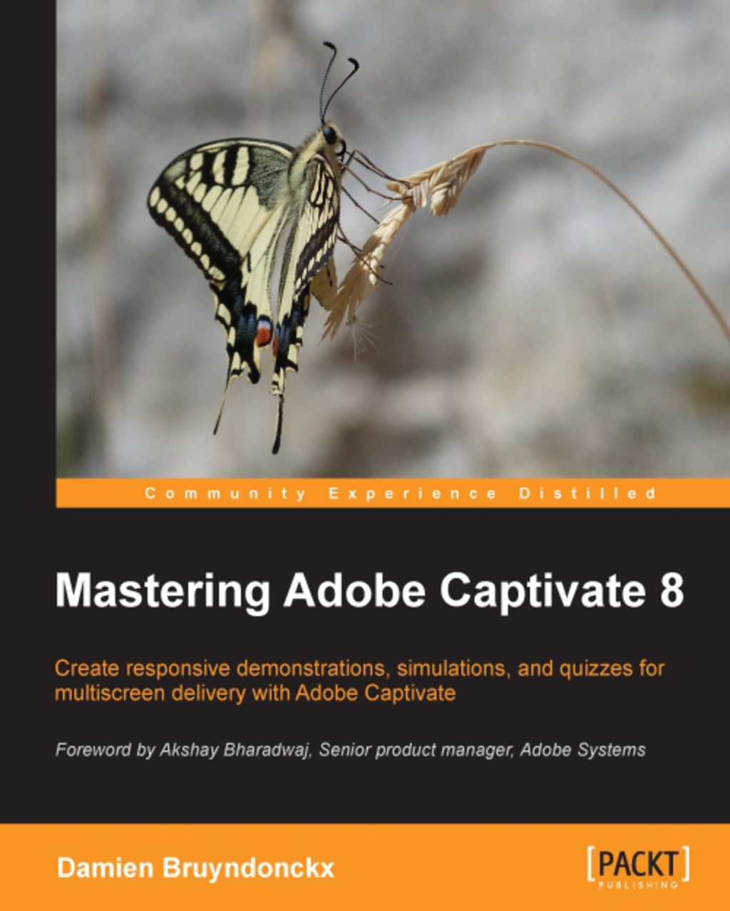 Mastering Adobe Captivate 8 1st Edition â€“ PDF/EPUB Version Downloadable