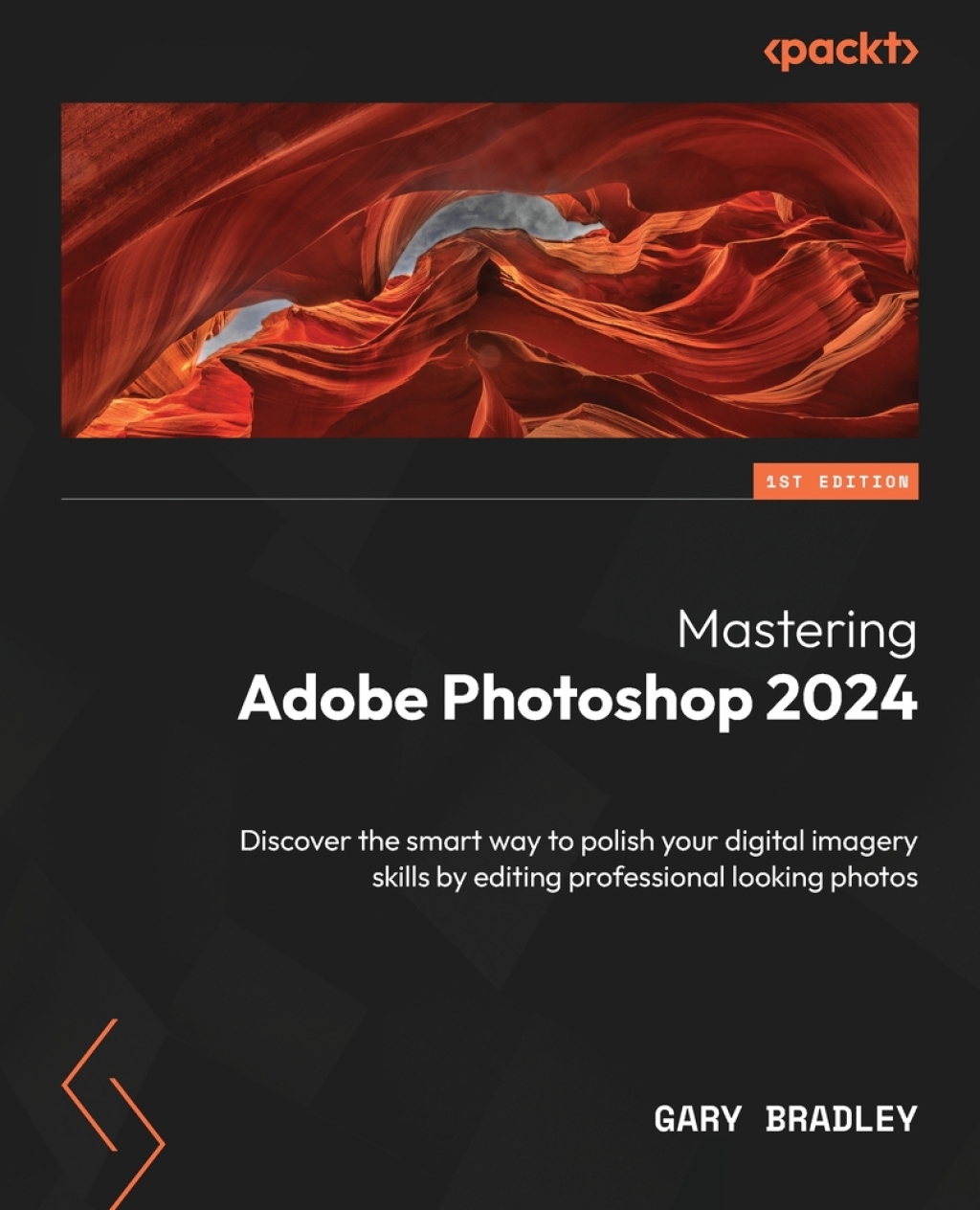 Mastering Adobe Photoshop 2024 1st Edition â€“ PDF/EPUB Version Downloadable