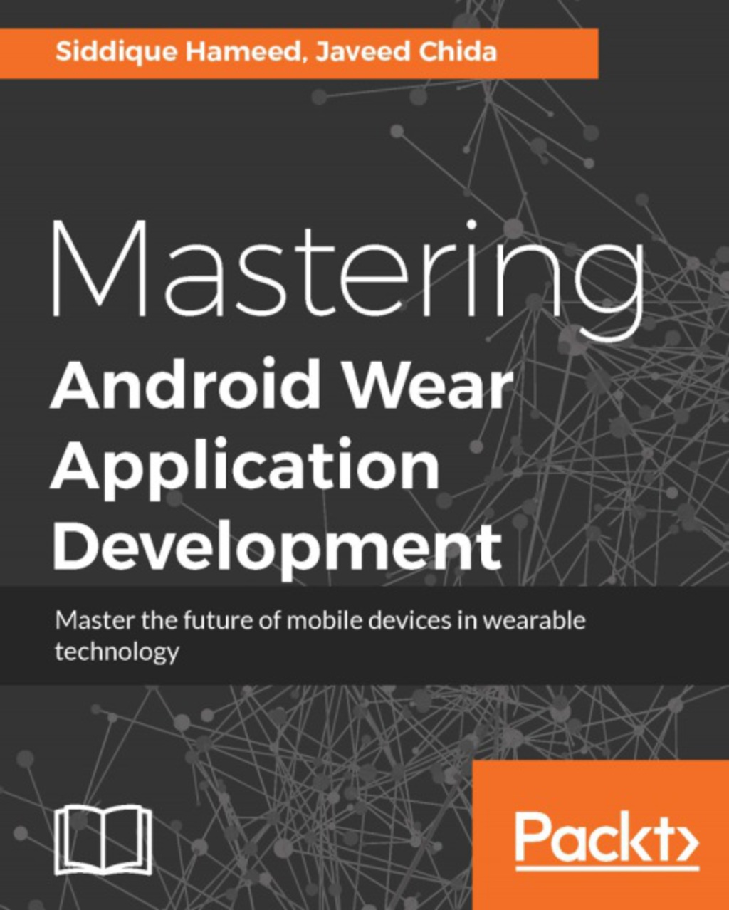 Mastering Android Wear Application Development 1st Edition â€“ PDF/EPUB Version Downloadable
