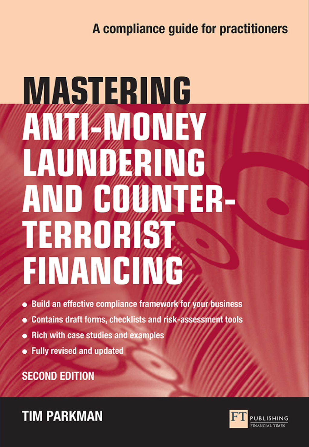Mastering Anti-Money Laundering and Counter-Terrorist Financing 2nd Edition â€“ PDF/EPUB Version Downloadable