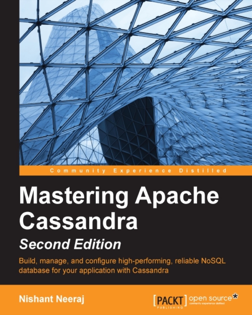 Mastering Apache Cassandra - Second Edition 1st Edition â€“ PDF/EPUB Version Downloadable