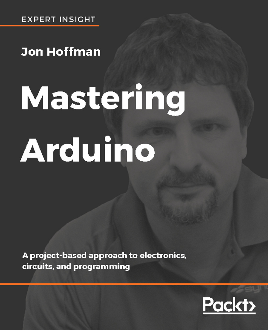 Mastering Arduino A project-based approach to electronics, circuits, and programming 1st Edition â€“ PDF/EPUB Version Downloadable