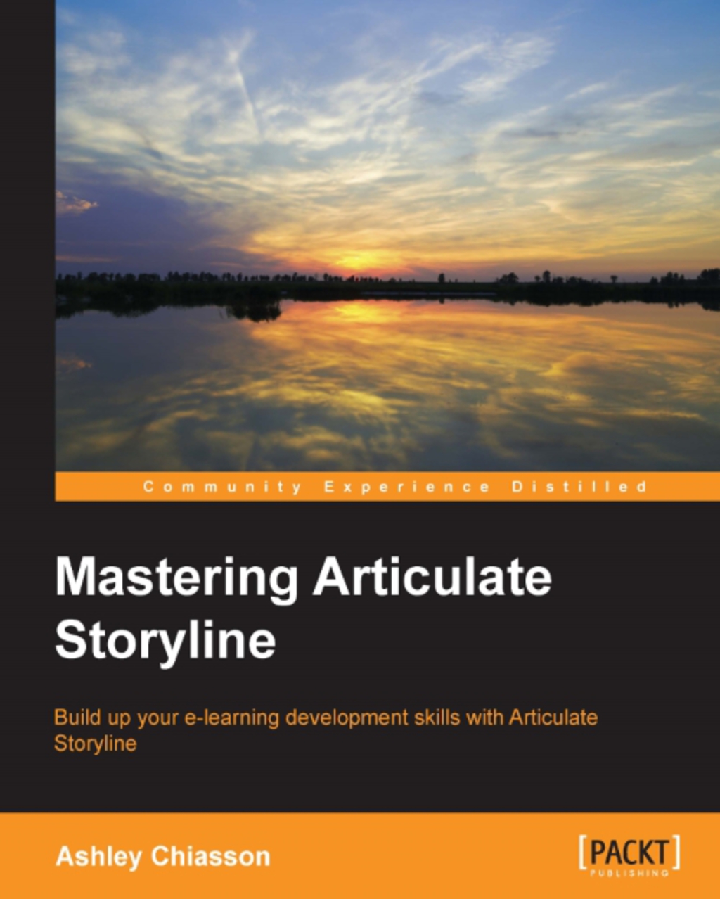 Mastering Articulate Storyline 1st Edition â€“ PDF/EPUB Version Downloadable