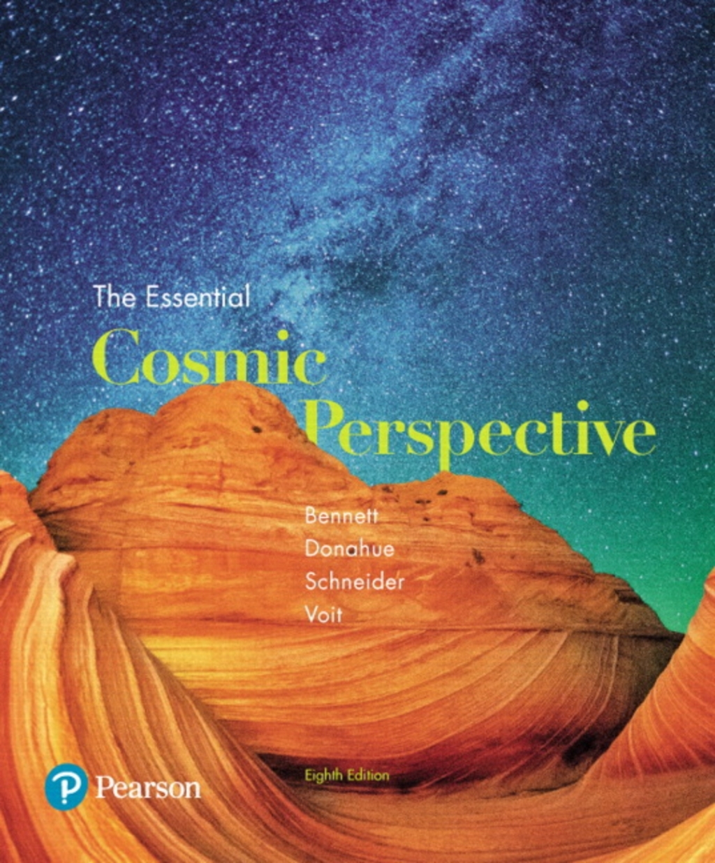 Mastering Astronomy with Pearson eText Access Code for The Essential Cosmic Perspective 8th Edition â€“ PDF/EPUB Version Downloadable