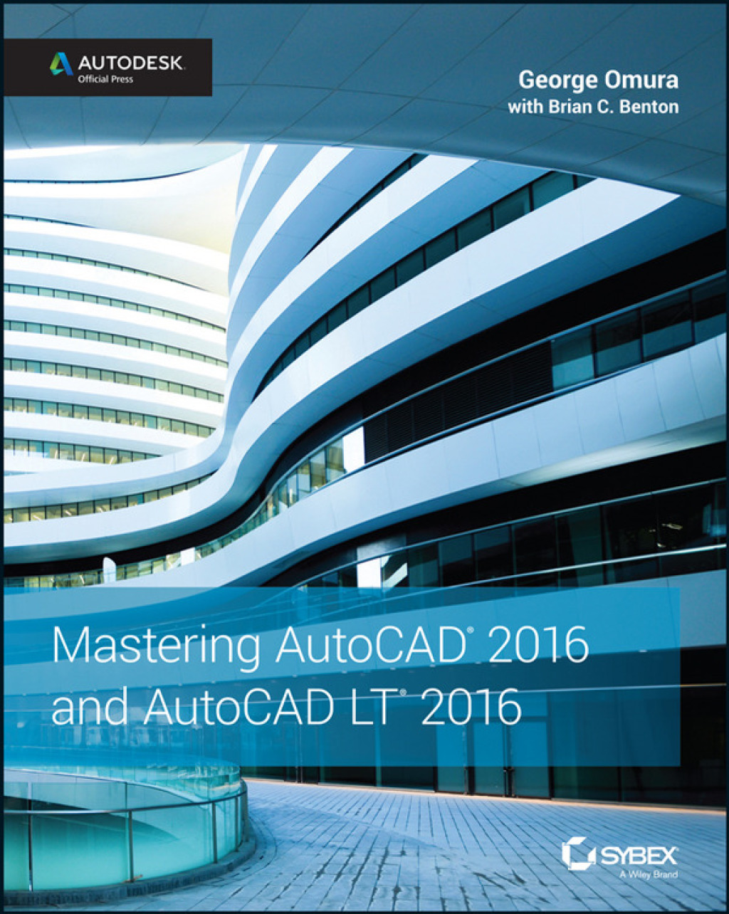 Mastering AutoCAD 2016 and AutoCAD LT 2016 Autodesk Official Press 1st Edition â€“ PDF/EPUB Version Downloadable