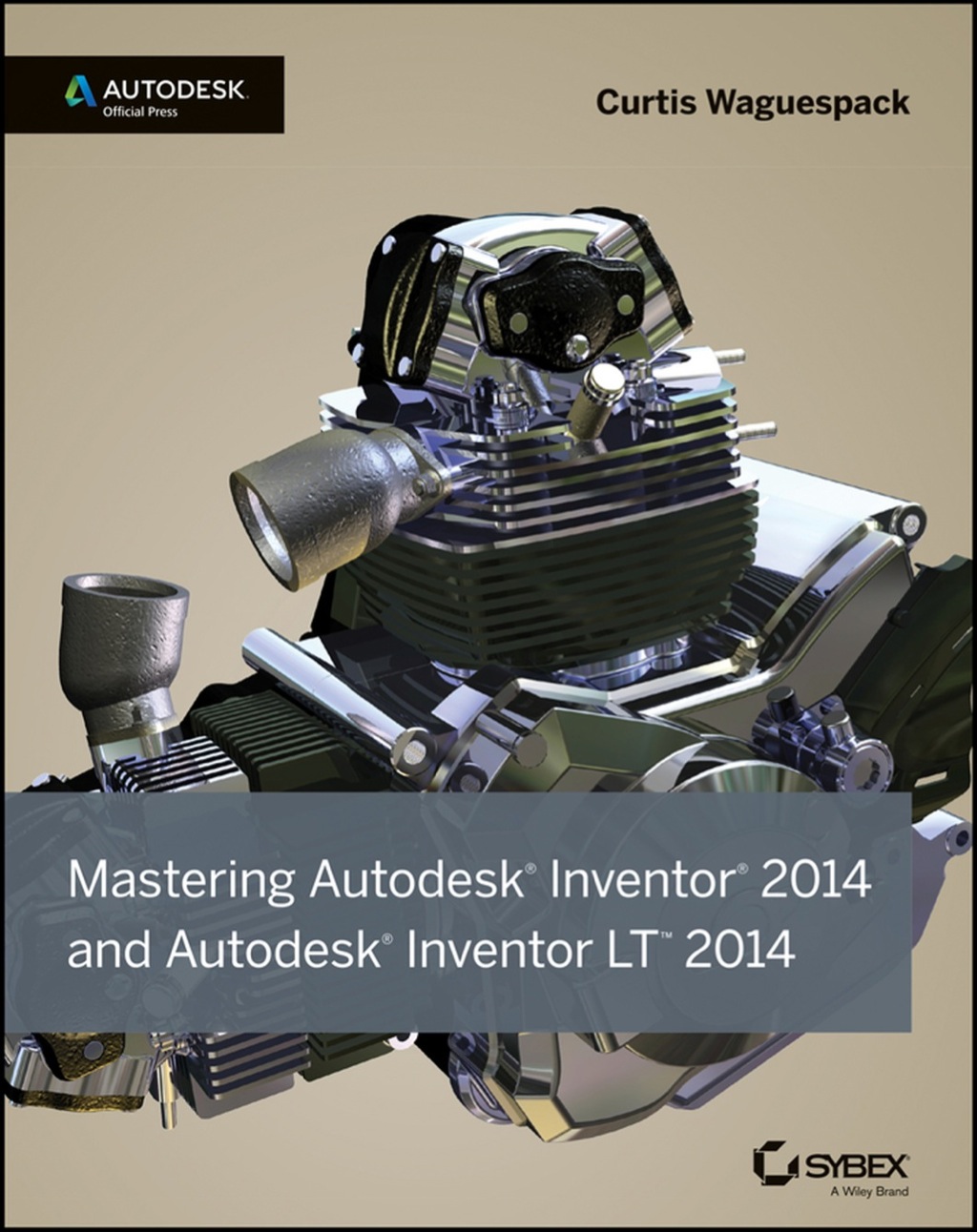 Mastering Autodesk Inventor 2014: Autodesk Official Press 1st Edition â€“ PDF/EPUB Version Downloadable