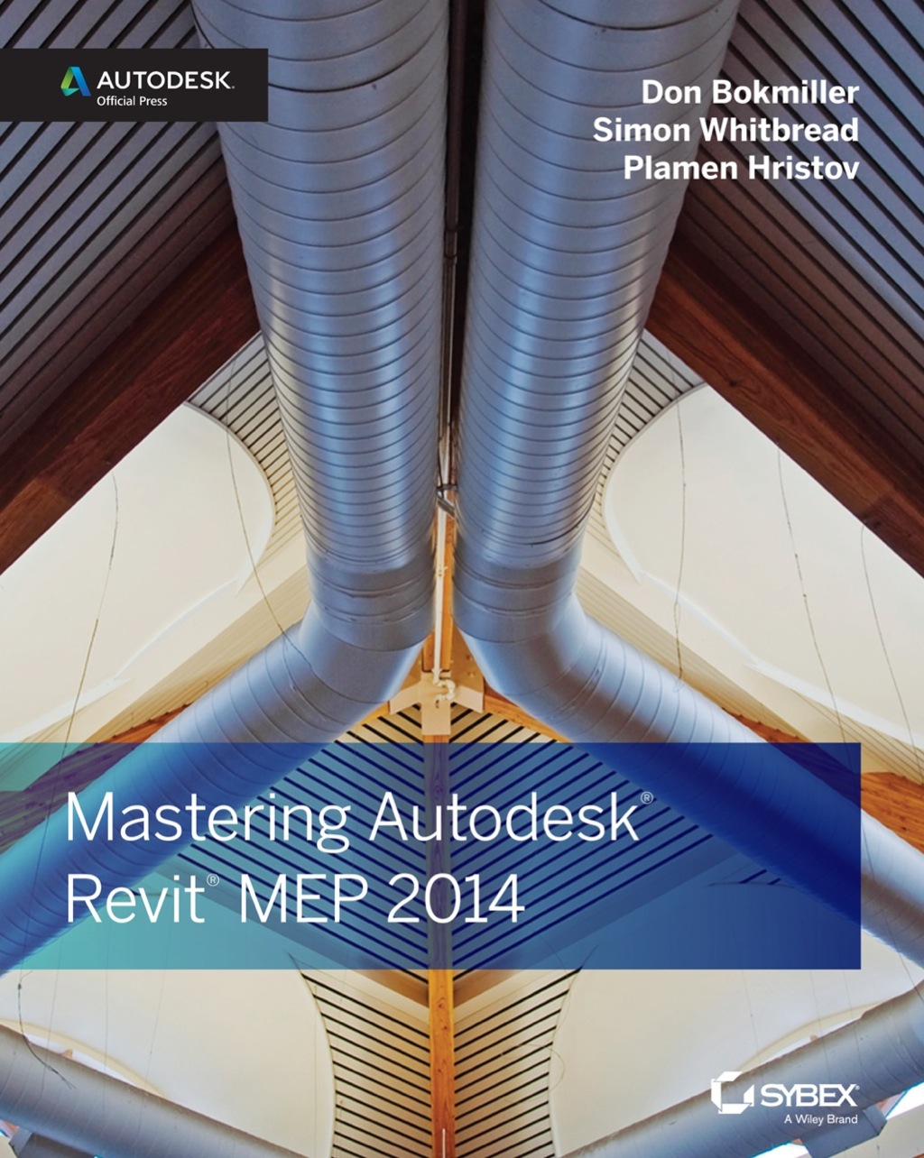 Mastering Autodesk Revit MEP 2014: Autodesk Official Press 1st Edition â€“ PDF/EPUB Version Downloadable
