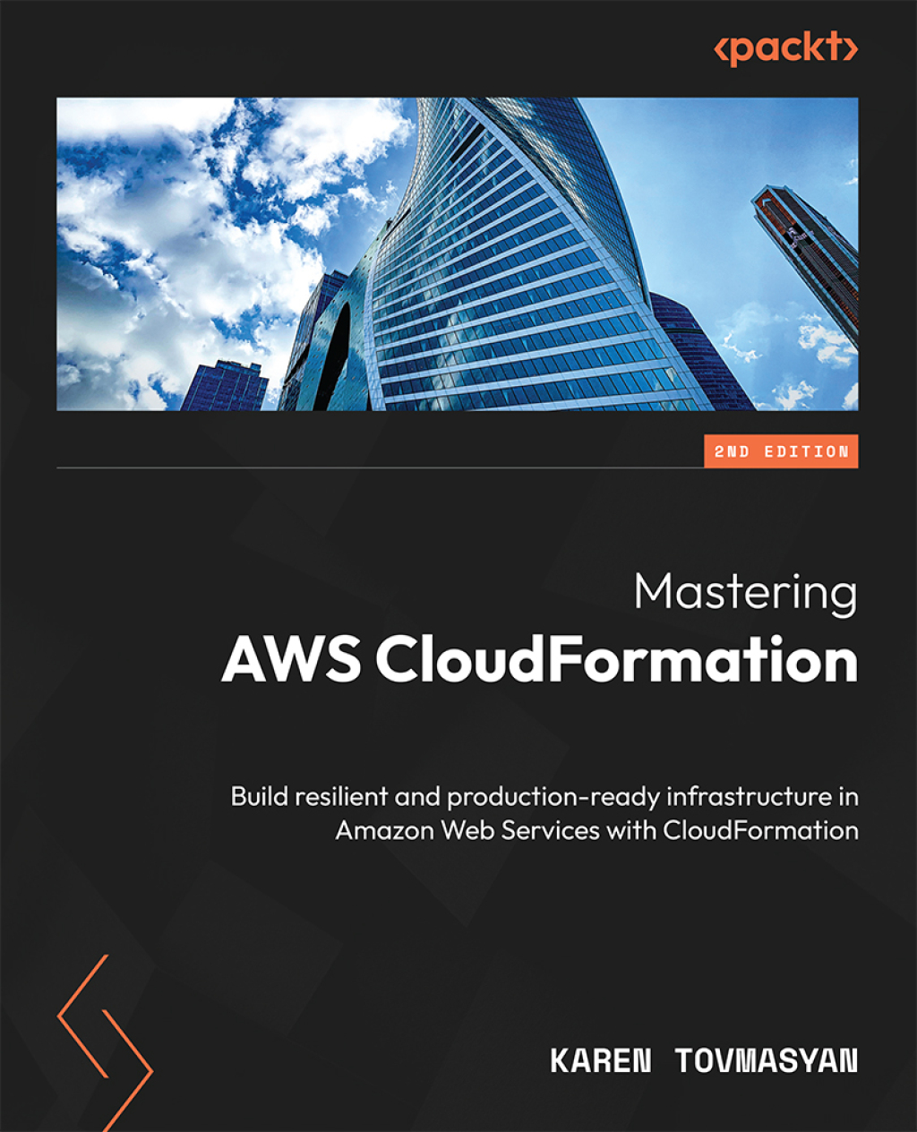 Mastering AWS CloudFormation 2nd Edition â€“ PDF/EPUB Version Downloadable