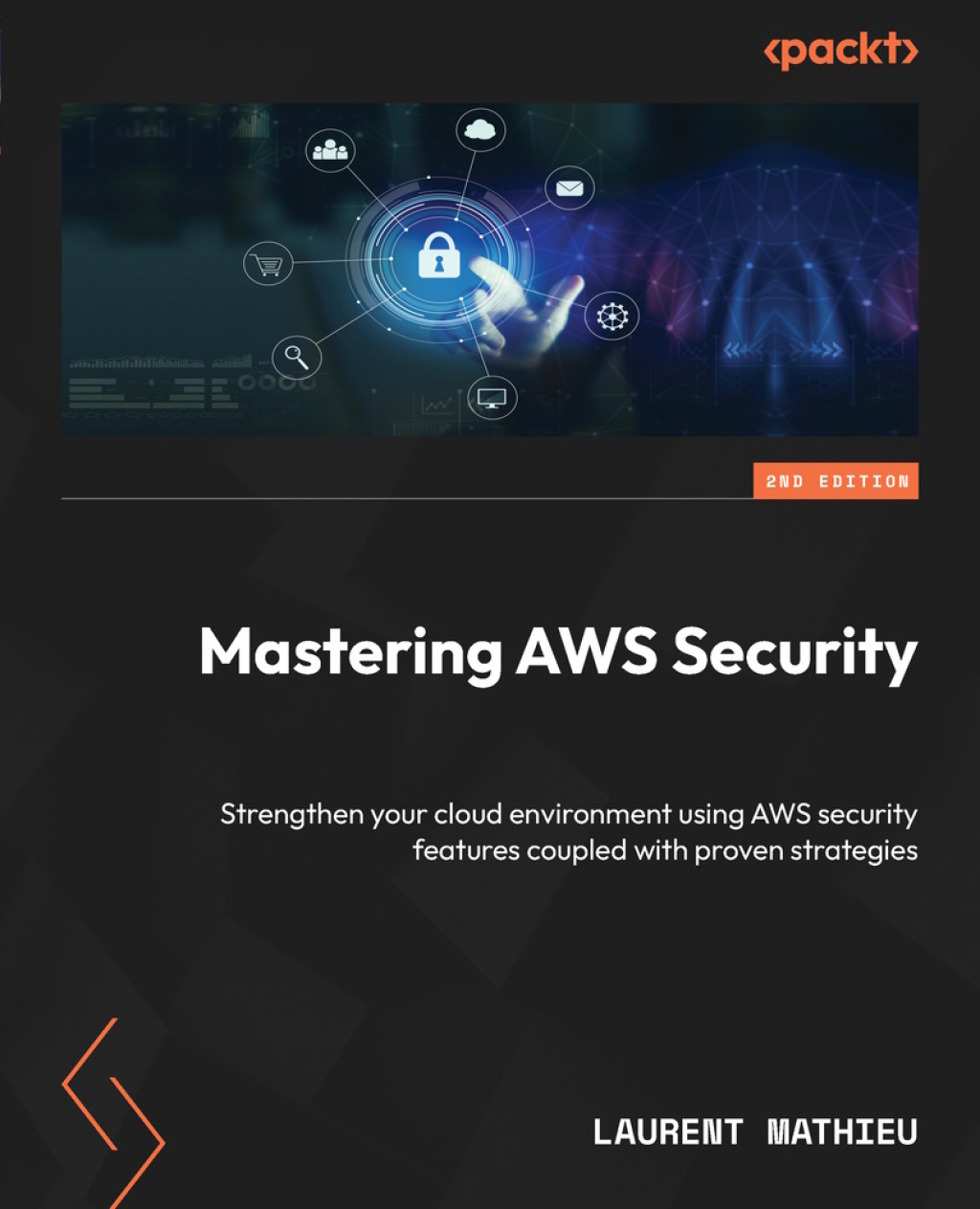 Mastering AWS Security 2nd Edition â€“ PDF/EPUB Version Downloadable