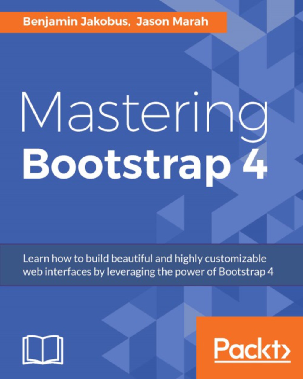 Mastering Bootstrap 4 1st Edition â€“ PDF/EPUB Version Downloadable