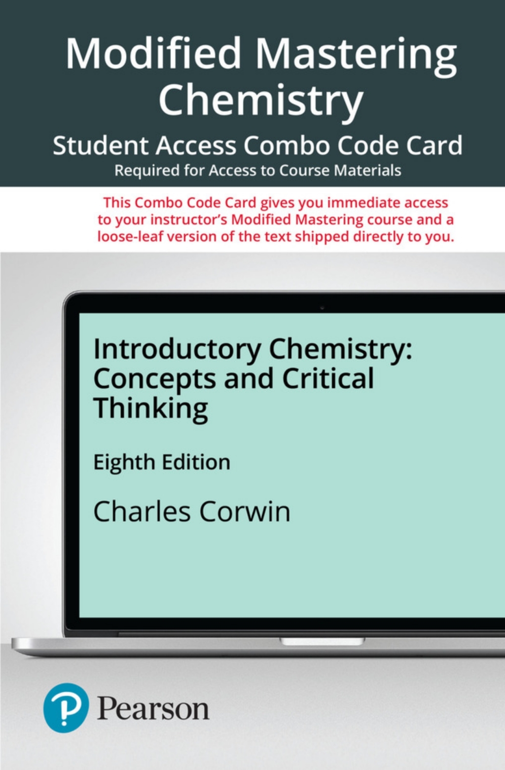 Mastering Chemistry with Pearson eText + Print Combo Access Code for Introductory Chemistry: Concepts and Critical Thinking 8th Edition â€“ PDF/EPUB Version Downloadable