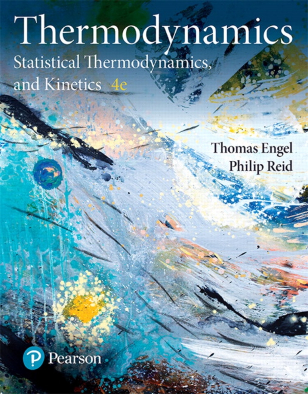 Mastering Chemistry with Pearson eText Access Code (24 Months) for Physical Chemistry: Thermodynamics, Statistical Thermodynamics, and Kinetics 4th Edition â€“ PDF/EPUB Version Downloadable