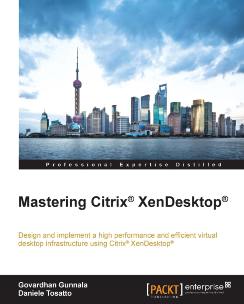 Mastering Citrix XenDesktop 1st Edition â€“ PDF/EPUB Version Downloadable
