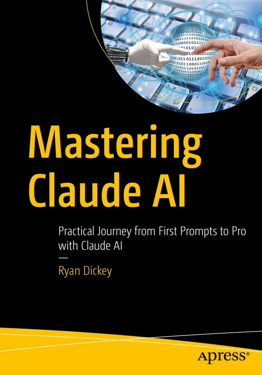 Mastering Claude AI Practical Journey from First Prompts to Pro with ...