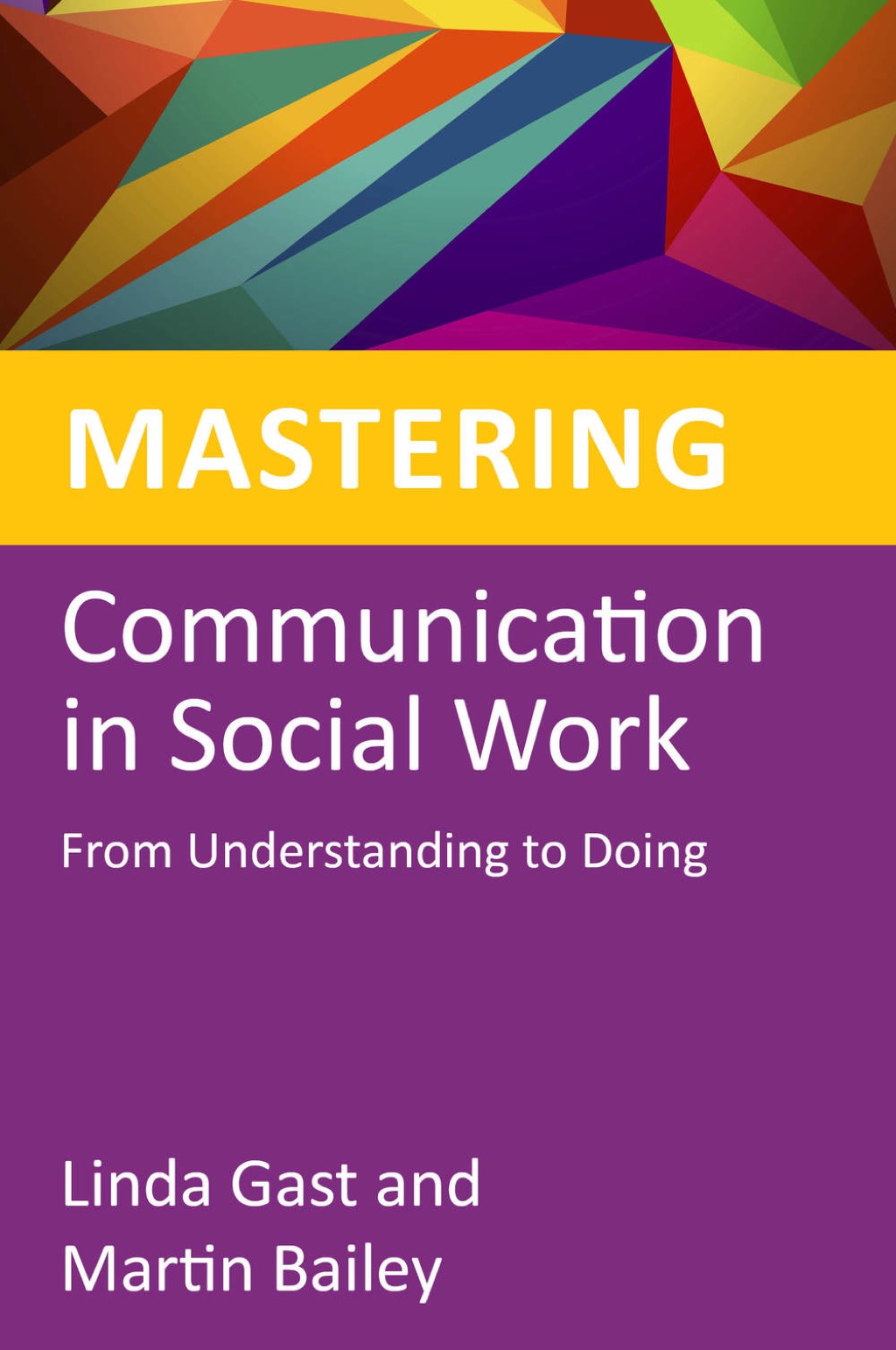 Mastering Communication in Social Work From Understanding to Doing  â€“ PDF/EPUB Version Downloadable
