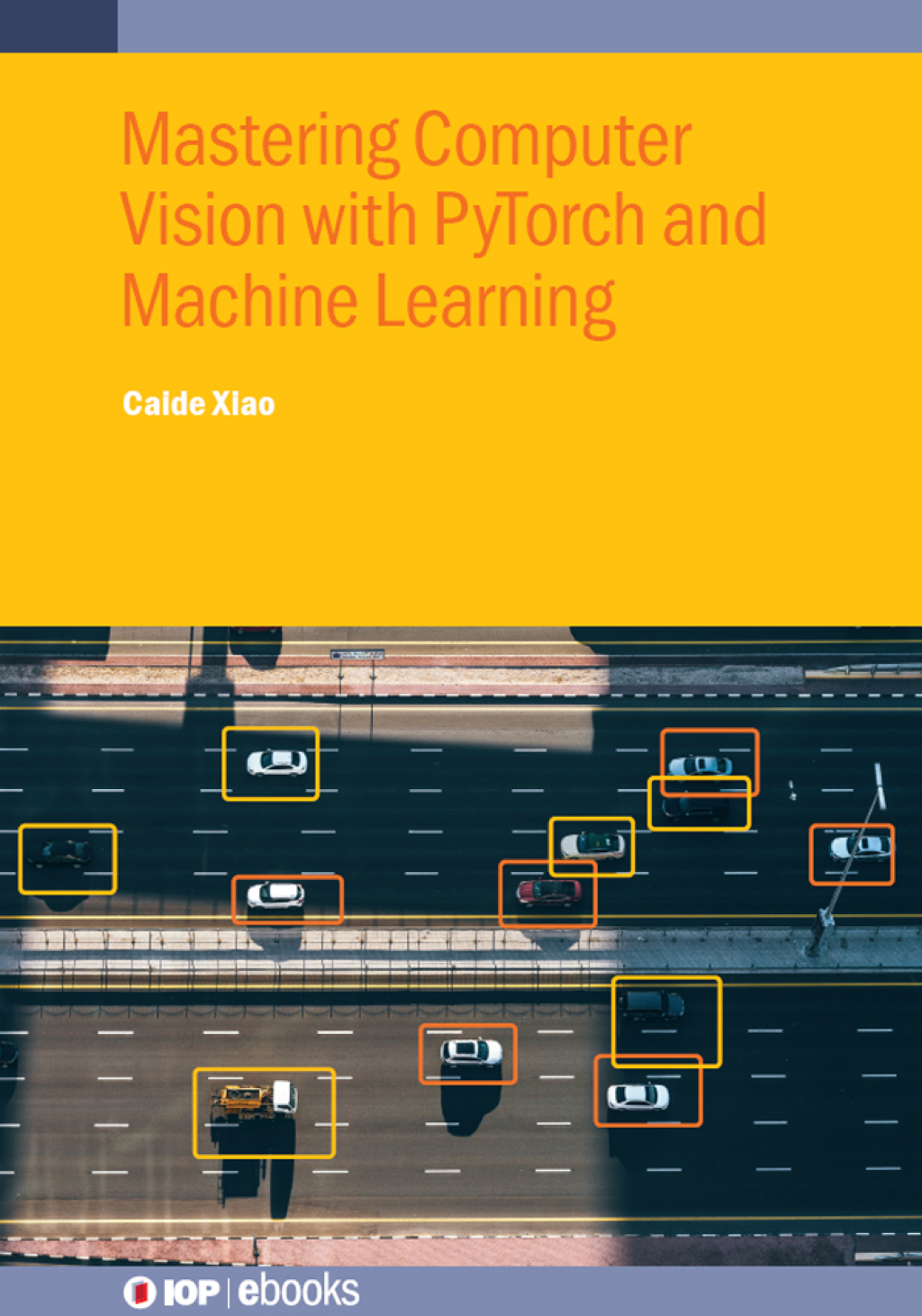 Mastering Computer Vision with PyTorch and Machine Learning  â€“ PDF/EPUB Version Downloadable
