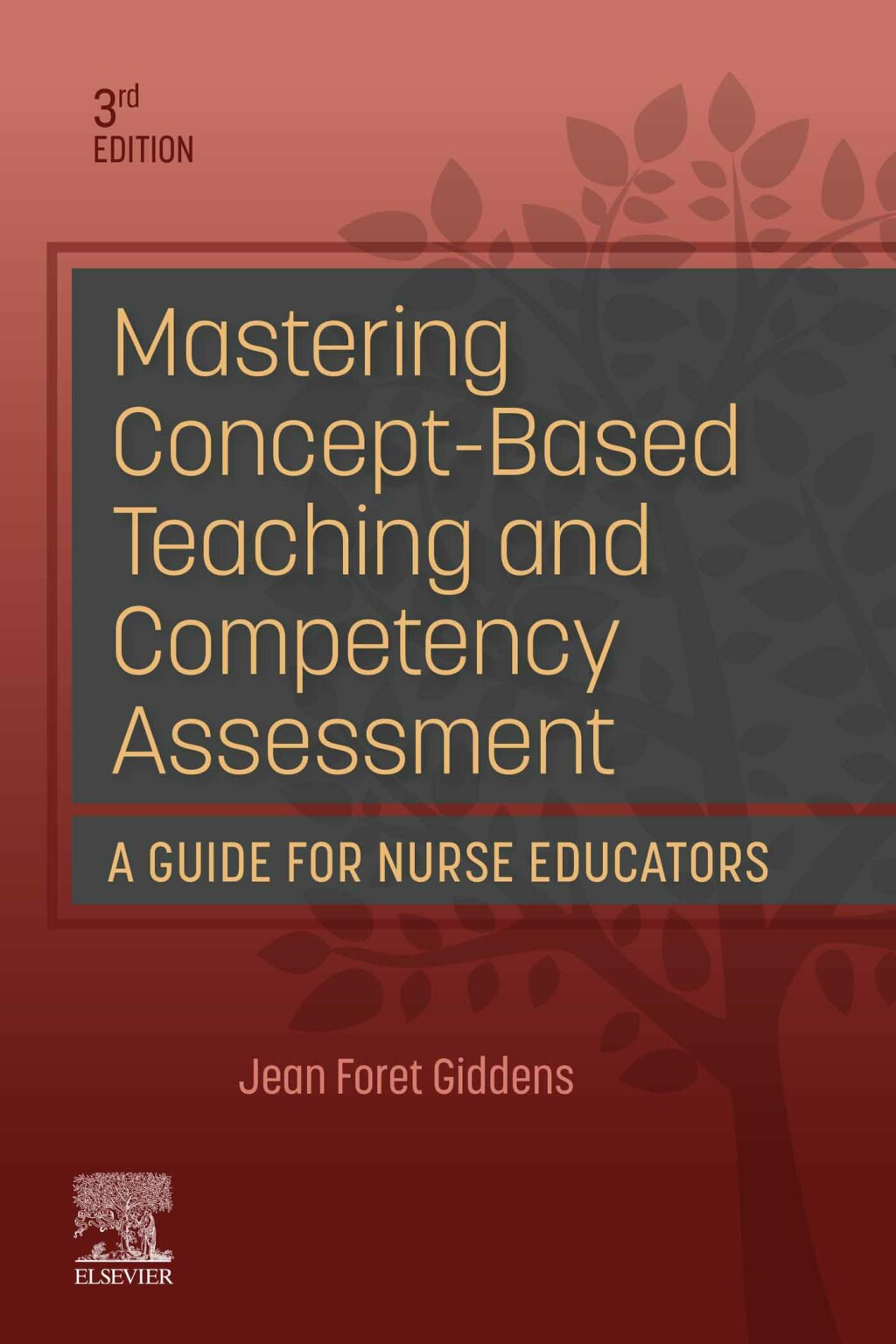 Mastering Concept-Based Teaching and Competency Assessment 3rd Edition â€“ PDF/EPUB Version Downloadable