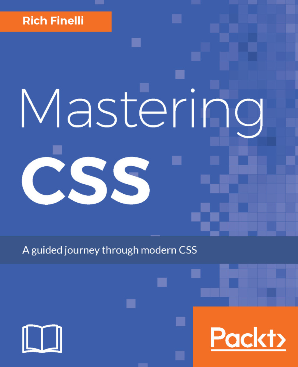 Mastering CSS 1st Edition â€“ PDF/EPUB Version Downloadable