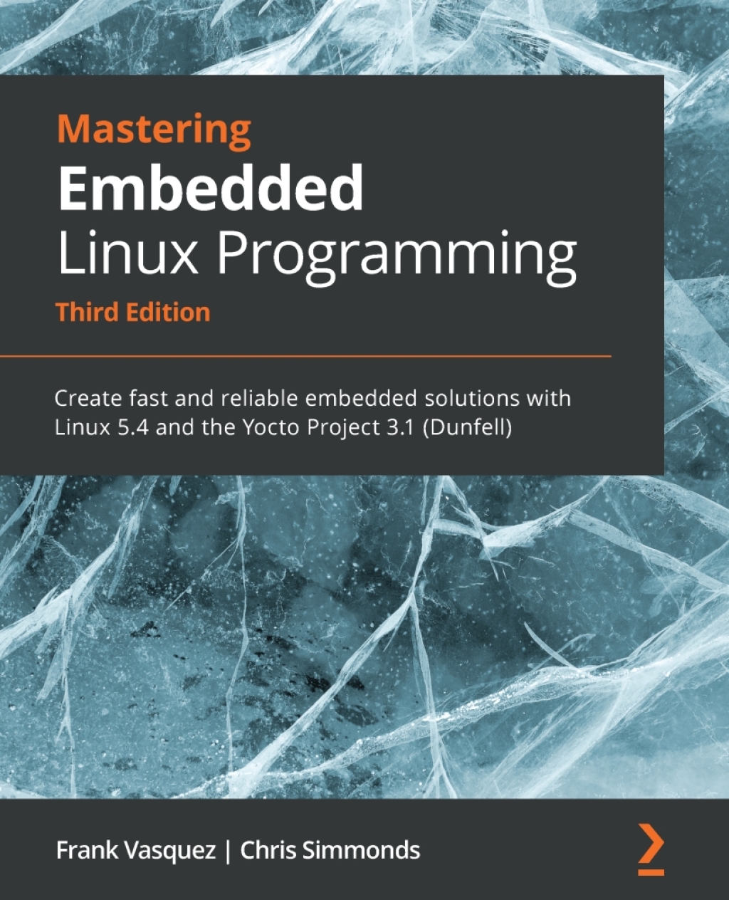 Mastering Embedded Linux Programming 3rd Edition â€“ PDF/EPUB Version Downloadable