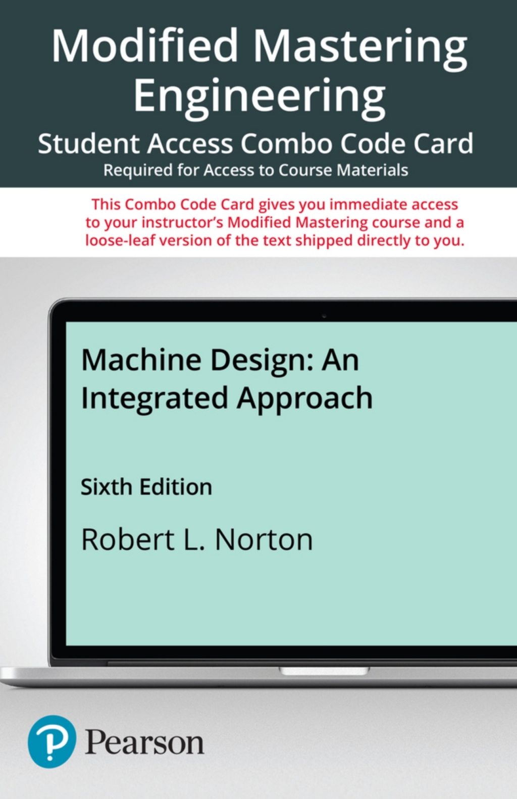 Mastering Engineering with Pearson eText + Print Combo Access Code for Machine Design: An Integrated Approach 6th Edition â€“ PDF/EPUB Version Downloadable