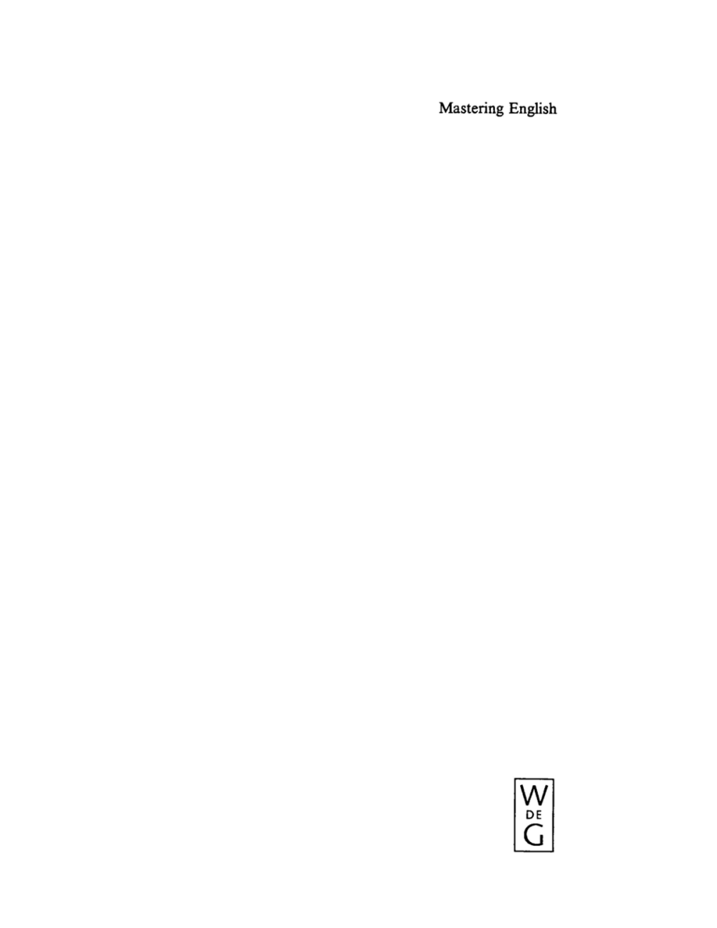 Mastering English An Advanced Grammar for Non-native and Native Speakers 1st Edition â€“ PDF/EPUB Version Downloadable