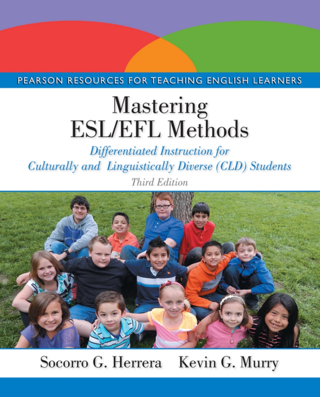 Mastering ESL/EFL Methods: Differentiated Instruction for Culturally and Linguistically Diverse (CLD) Students (Pearson+) 3rd Edition â€“ PDF/EPUB Version Downloadable