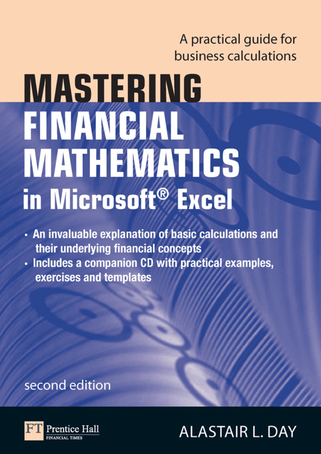 Mastering Financial Mathematics in Microsoft Excel 2nd Edition â€“ PDF/EPUB Version Downloadable
