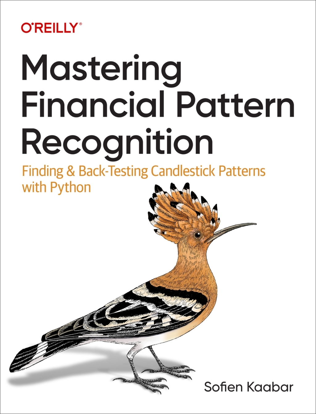 Mastering Financial Pattern Recognition Finding and Back-Testing Candlestick Patterns with Python 1st Edition â€“ PDF/EPUB Version Downloadable