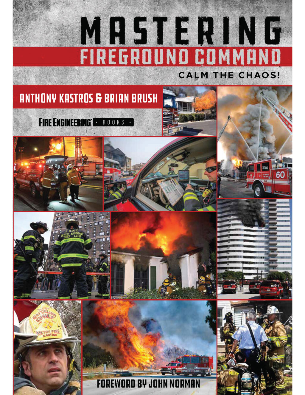 Mastering Fireground Command: Calm the Chaos! 1st Edition â€“ PDF/EPUB Version Downloadable