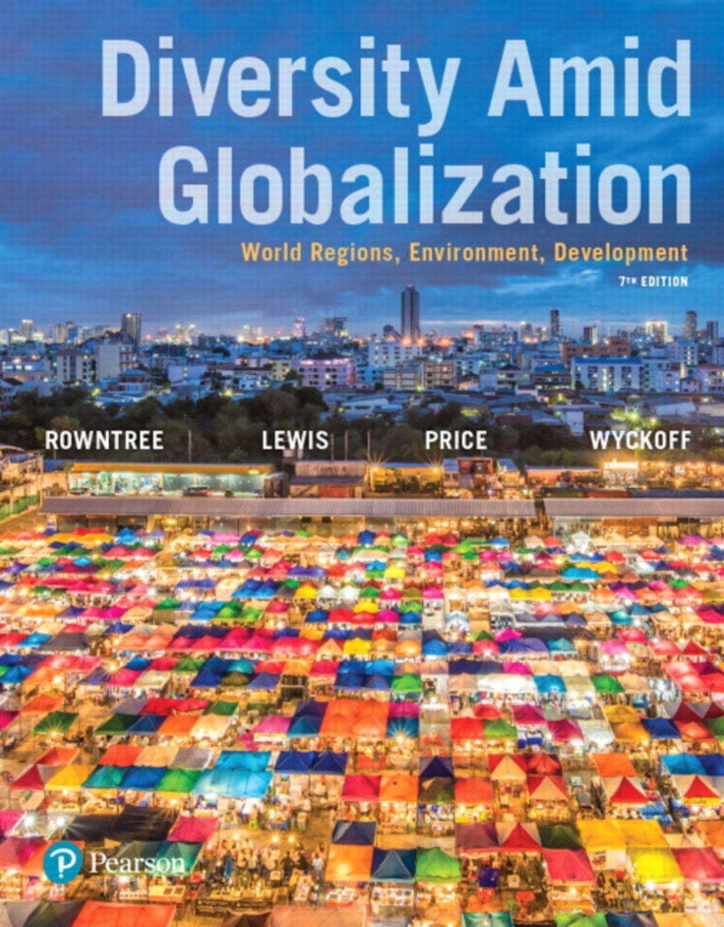 Mastering Geography with Pearson eText Access Code for Diversity Amid Globalization: World Regions, Environment, Development 7th Edition â€“ PDF/EPUB Version Downloadable