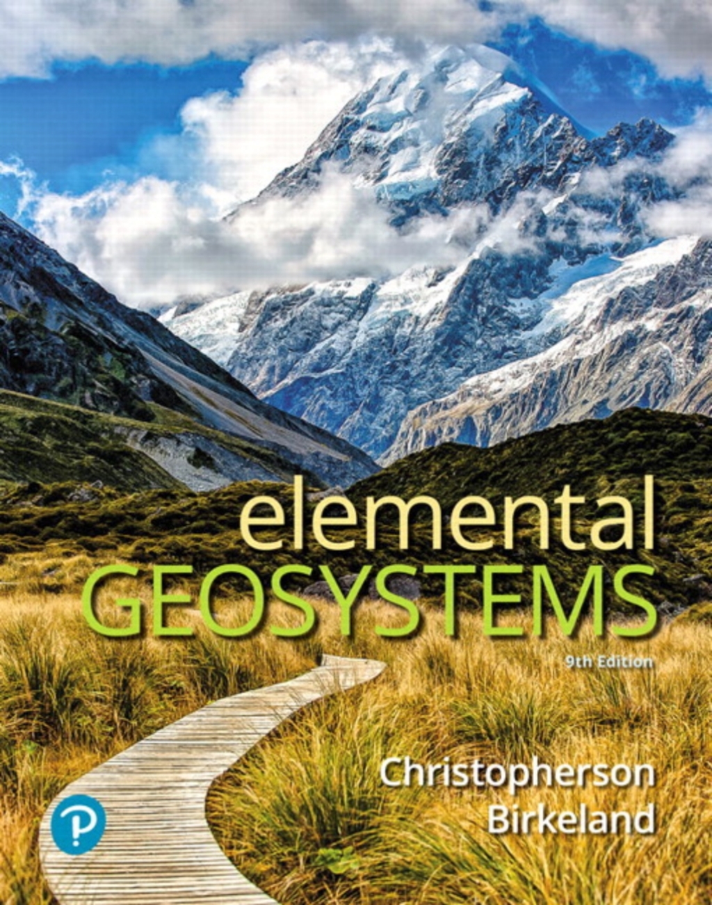 Mastering Geography with Pearson eText Access Code for Elemental Geosystems 9th Edition â€“ PDF/EPUB Version Downloadable
